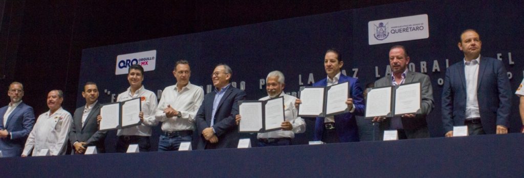 Firma del Acuerdo por la Paz Laboral y el Progreso de Querétaro.